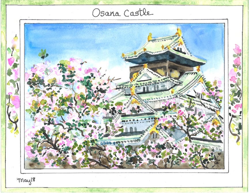 A watercolor painting of Osaka Castle surrounded by cherry blossom trees, detailed with an intricate decorative border. Captioned "Osaka Castle" at the top and dated "May '18," this piece looks like it was crafted by a skilled sketch artist, offering a visual guide to its beauty.